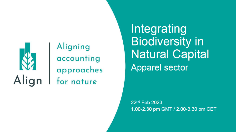 Align - Integrating Biodiversity in Natural Accounting - Apparel Sector