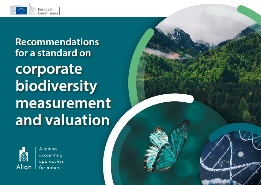 Align - Recommendations for a standard on corporate  biodiversity measurement and valuation