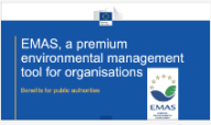 EMAS, a premium environmental management tool for organisations