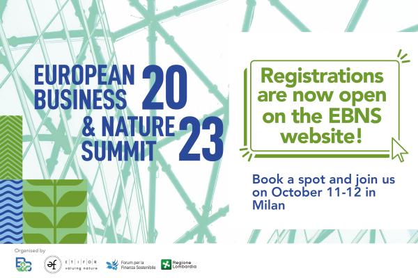 Registrations for the European Business & Nature Summit are now open!